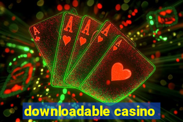 downloadable casino