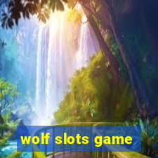 wolf slots game