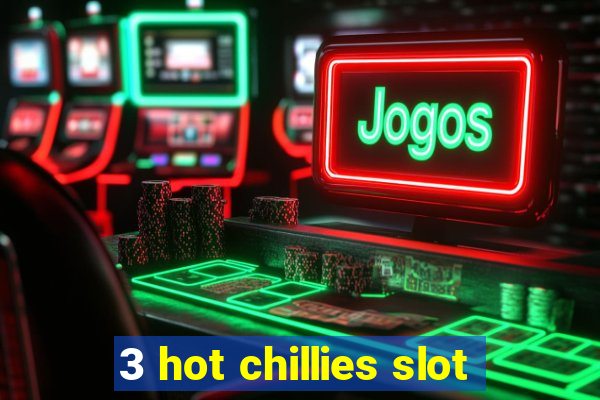 3 hot chillies slot