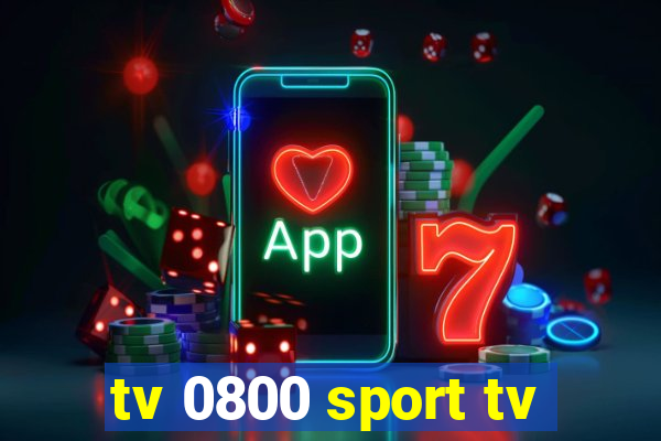 tv 0800 sport tv