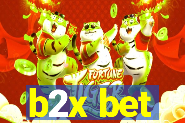 b2x bet