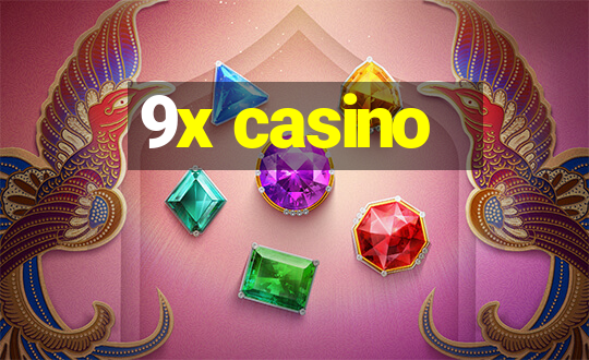 9x casino