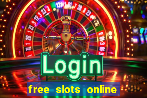 free slots online no download