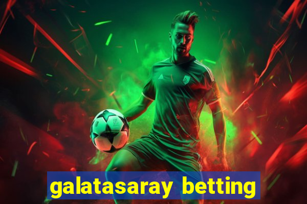 galatasaray betting