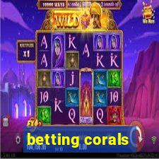 betting corals