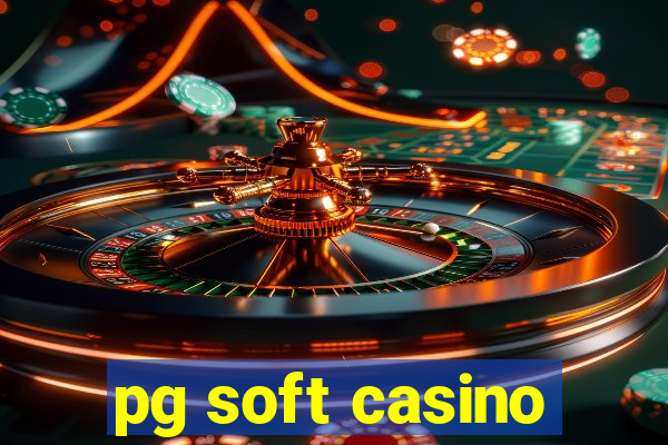 pg soft casino