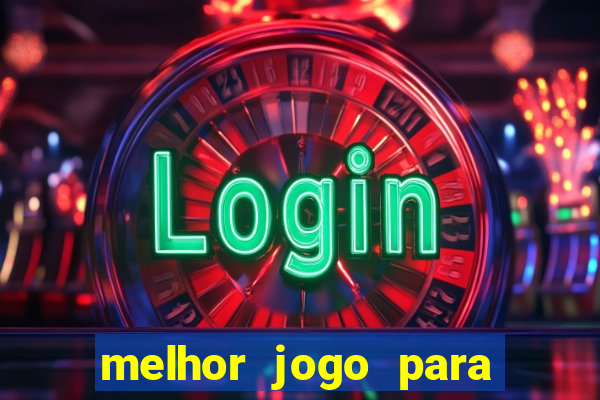 melhor jogo para ganhar dinheiro betano