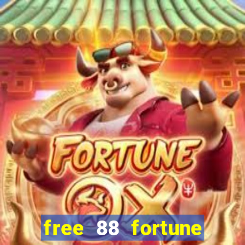 free 88 fortune slot machine