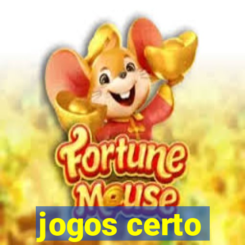 jogos certo