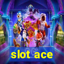 slot ace