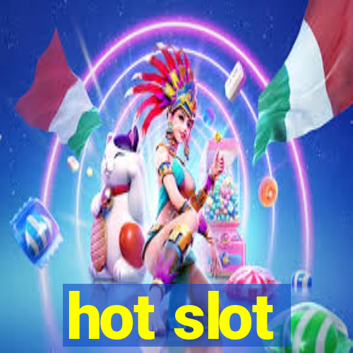 hot slot