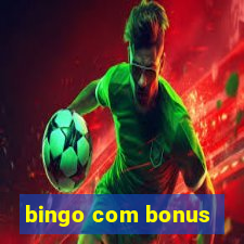 bingo com bonus