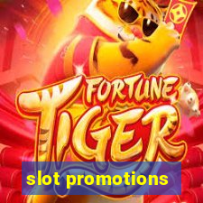 slot promotions