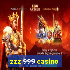 zzz 999 casino