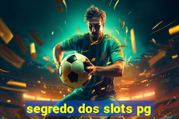 segredo dos slots pg