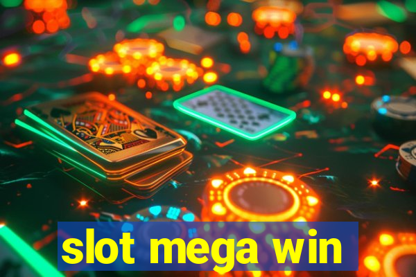 slot mega win