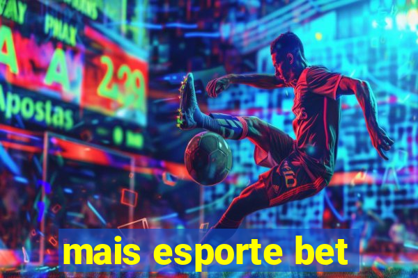 mais esporte bet