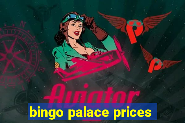 bingo palace prices