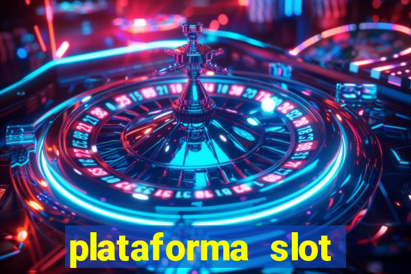 plataforma slot pagando no cadastro