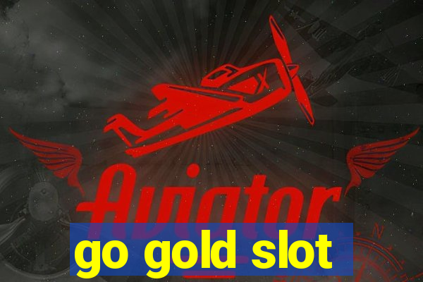 go gold slot