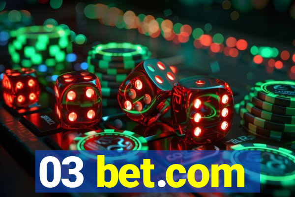 03 bet.com