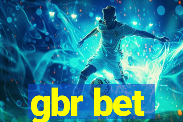 gbr bet