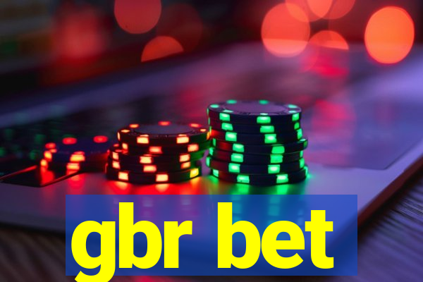 gbr bet