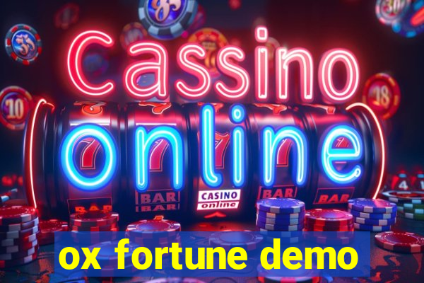 ox fortune demo