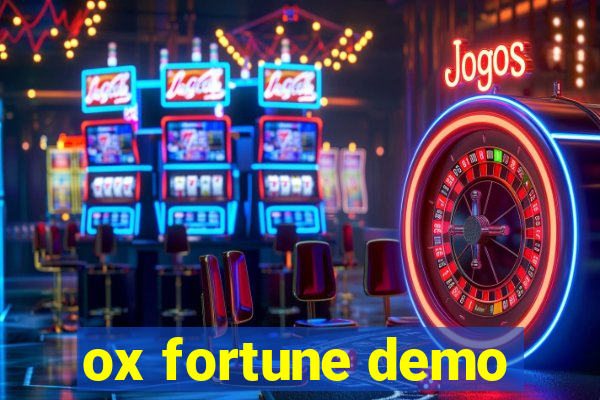 ox fortune demo