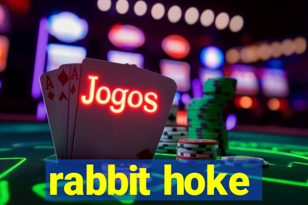 rabbit hoke