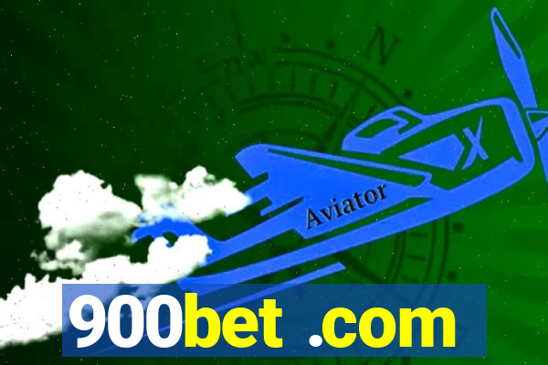 900bet .com