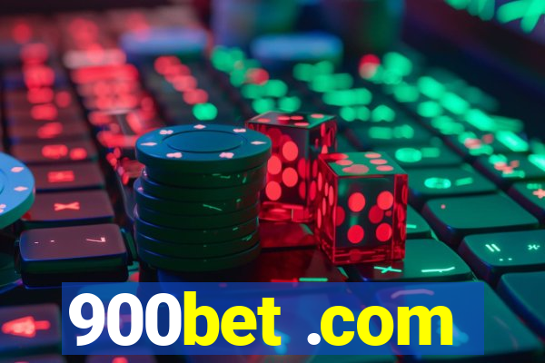 900bet .com