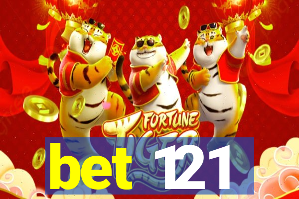 bet 121