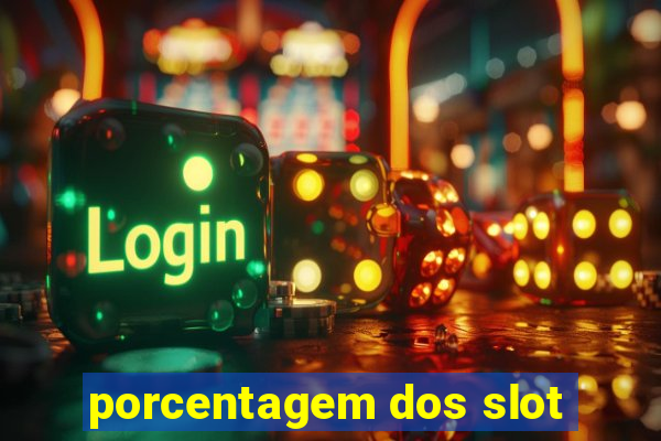 porcentagem dos slot