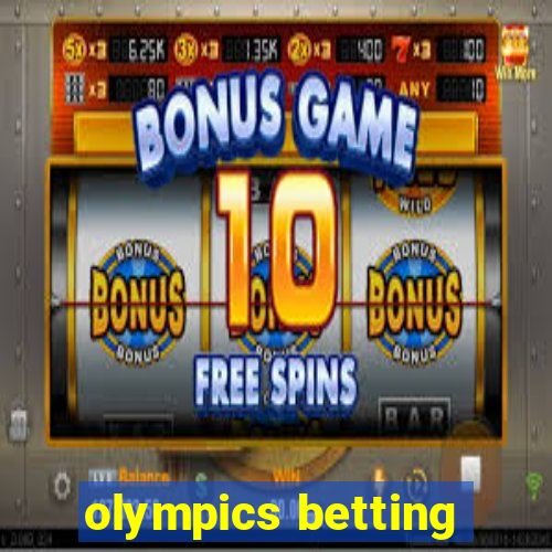 olympics betting