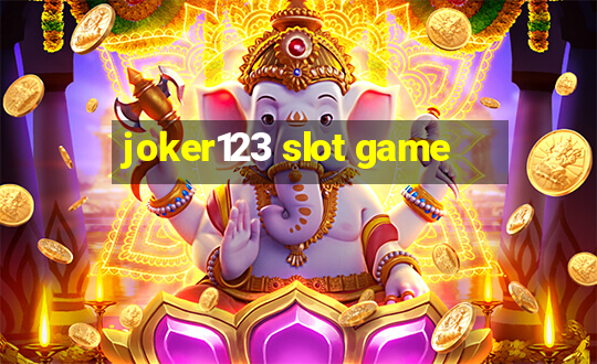 joker123 slot game