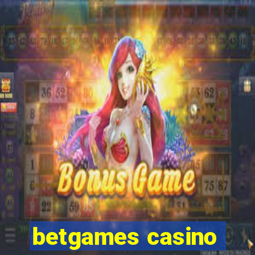 betgames casino