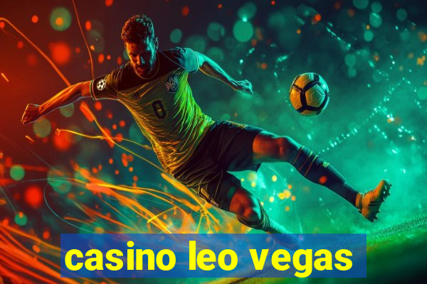 casino leo vegas