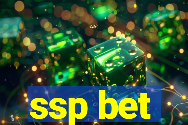 ssp bet