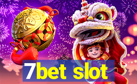 7bet slot