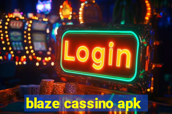 blaze cassino apk