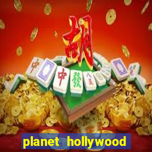 planet hollywood resort & casino in las vegas