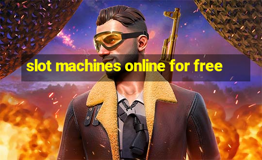 slot machines online for free