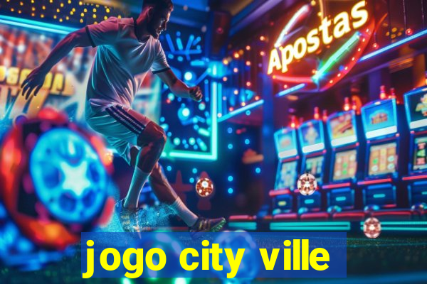 jogo city ville