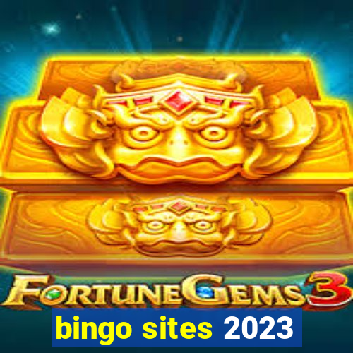 bingo sites 2023