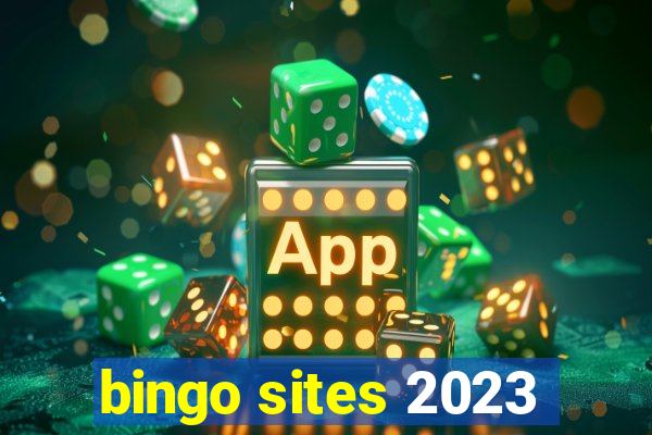 bingo sites 2023