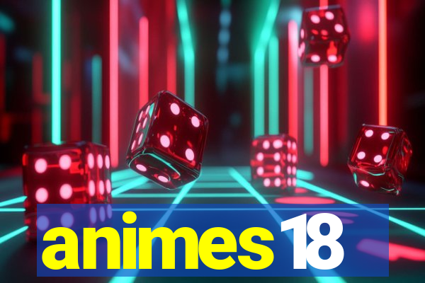 animes18