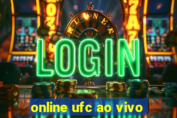 online ufc ao vivo