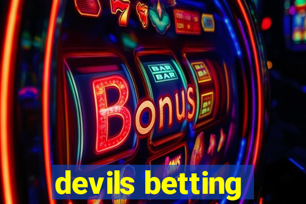 devils betting