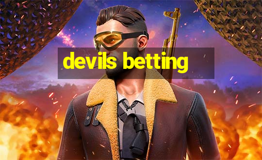 devils betting